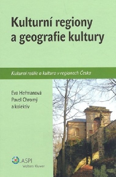 KULTURN REGIONY A GEOGRAFIE KULTURY - Eva Hemanov