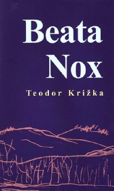 BEATA NOX - Teodor Krika