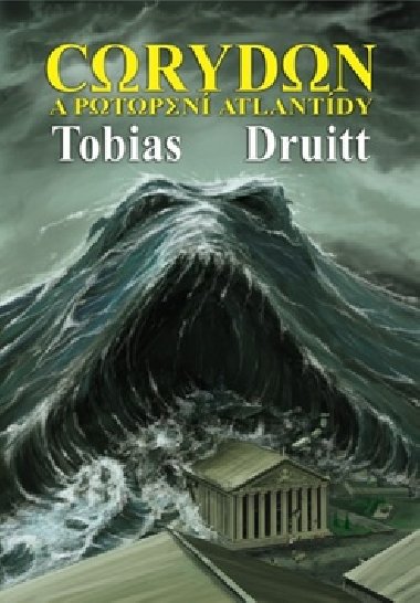 CORYDON A POTOPEN ALTANTIDY - Tobias Druitt