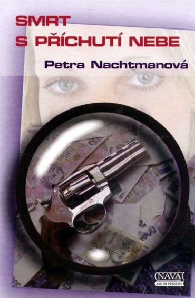 SMRT S PCHUTI NEBE - Petra Nachtmanov
