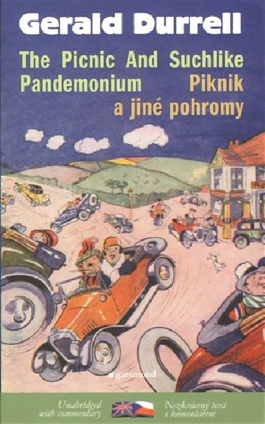 PIKNIK A JIN POHROMY/THE PICNIC AND SUCHLIKE PANDEMONIUM - Gerald Durrell