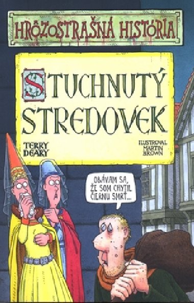 STUCHNUT STREDOVEK - Terry Deary