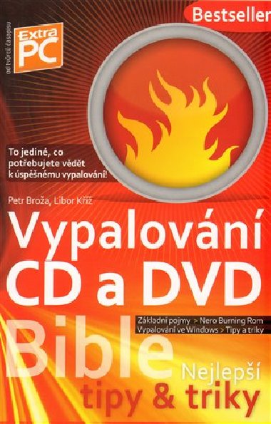 VYPALOVÁNÍ CD A DVD BIBLE - Vojtěch Broža