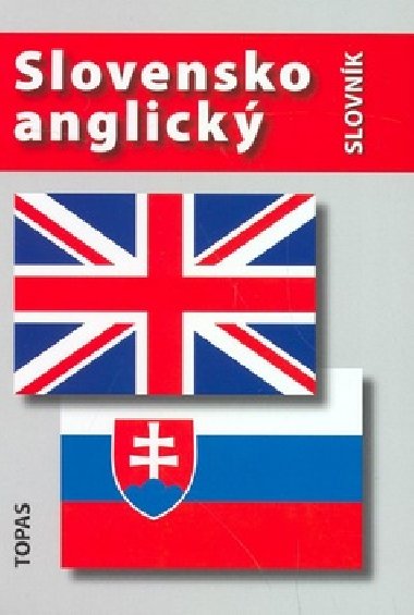 SLOVENSKO-ANGLICK A ANGLICKO-SLOVENSK SLOVNK - A. aturov