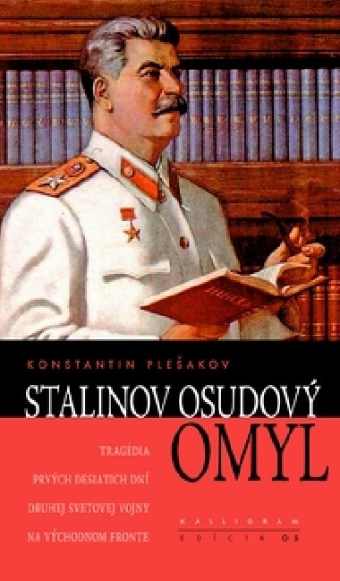 STALINOV OSUDOV OMYL - Konstantin Pleakov