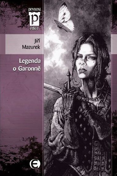 LEGENDA O GARONN - Ji Mazurek