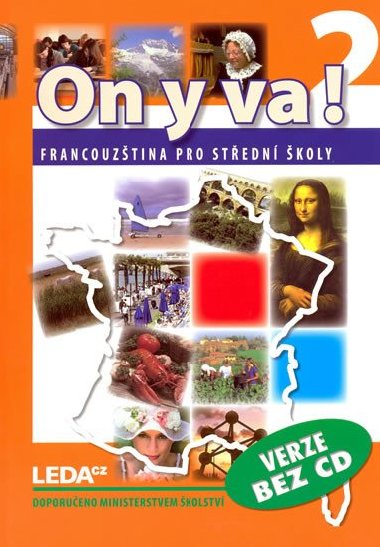 ON Y VA! 2 - Francouztina pro stedn koly - uebnice - 
