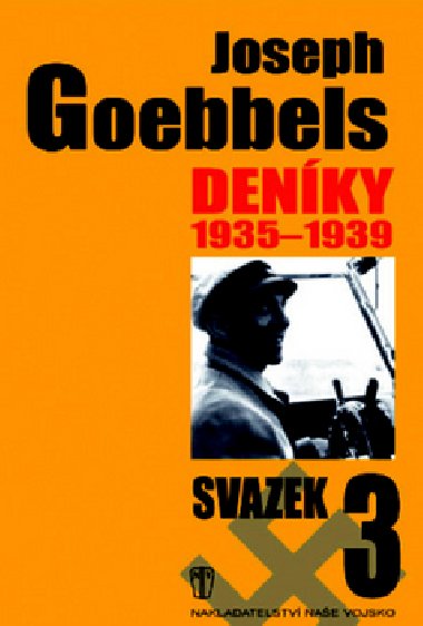 JOSEPH GOEBBELS DENKY 1935 - 1939 - Joseph Goebbels