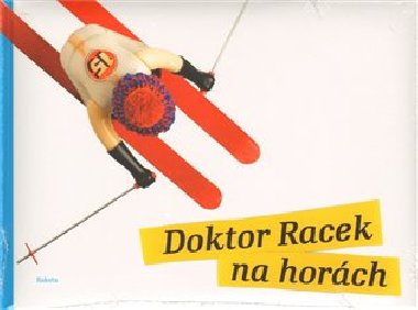 DOKTOR RACEK NA HORCH - Milada Rezkov; Luk Urbnek