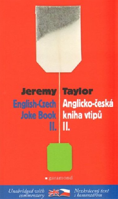 ANGLICKO - ESK KNIHA VTIP ENGLISH-CZECH JOKE BOOK II. - Jeremy Taylor