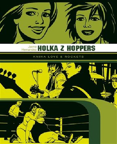 HOLKA Z HOPPERS - Jaime Hernandez