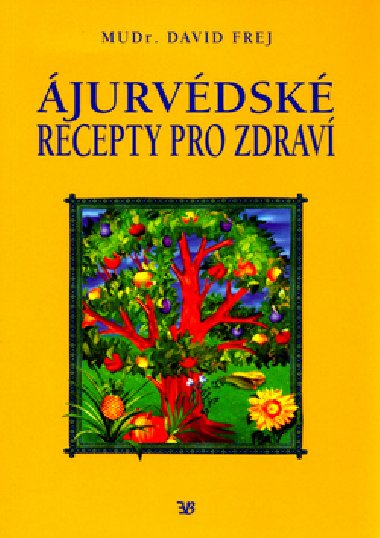 JURVDSK RECEPTY PRO ZDRAV - David Frej