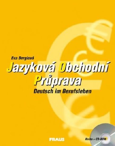 JAZYKOV OBCHODN PRPRAVA - Eva Berglov; Karel Bro