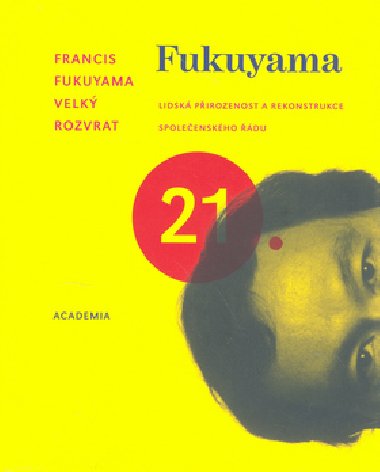 VELK ROZVRAT - Francis Fukuyama