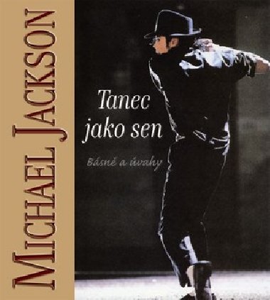 Tanec jako sen - Michael Jackson