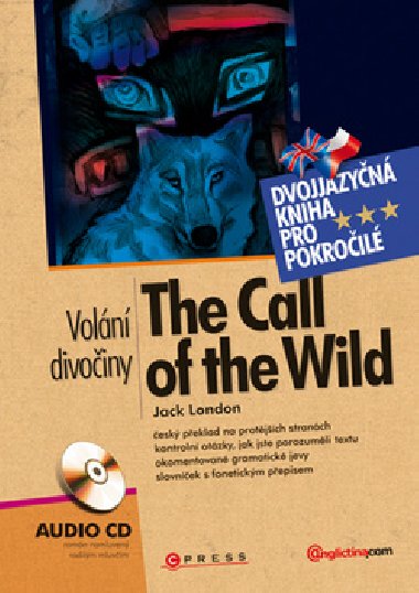 The Call of the Wild Voln divoiny - dvojjazyn vydn - Jack London