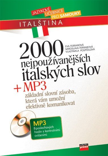 2000 NEJPOUVANJCH ITALSKCH SLOV + MP3 - Eva Ferrarov; Miroslava Ferrarov; Vlastimila Pospilov