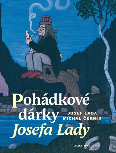 POHDKOV DRKY JOSEFA LADY - Michal ernk; Josef Lada