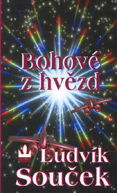 BOHOV Z HVZD - Ludvk Souek