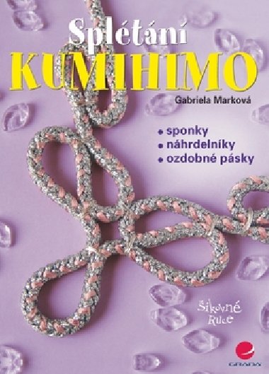 Kumihimo - spltn - Gabriela Markov