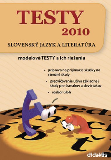 TESTY 2010 SLOVENSKÝ JAZYK A LITERATÚRA - Daniela Baničová