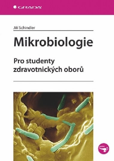 MIKROBIOLOGIE - Ji Schindler