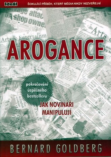 Arogance - Bernard Goldberg
