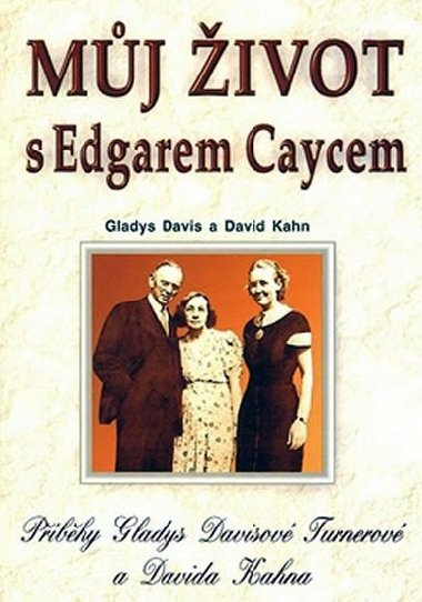 MJ IVOT S EDGAREM CAYCEM - Gladys Davis; David Kahn