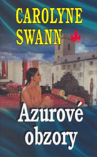 AZUROV OBZORY - Carolyne Swann