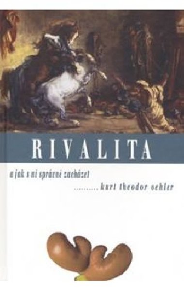 RIVALITA - Kurt Theodor Oehler