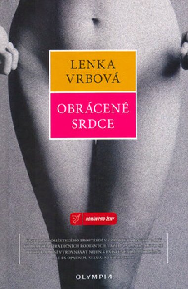 OBRCEN SRDCE - Lenka Vrbov; Jindich Mynak