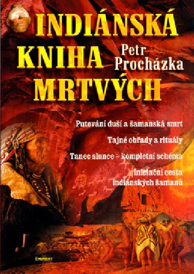 INDINSK KNIHA MRTVCH - Petr Prochzka