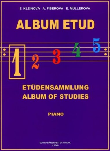 Album etud 1 - Piano - Kleinová, Fišerová, Müllerová