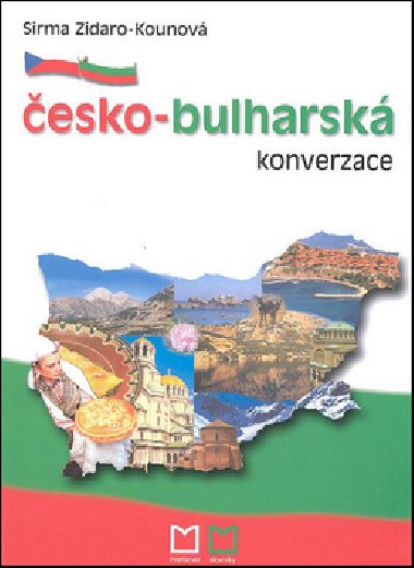 ESKO-BULHARSK KONVERZACE - Sirma Zidaro-Kounov