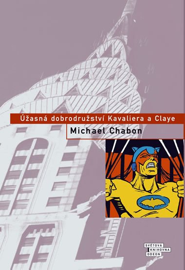 ڮASN DOBRODRUSTV KAVALIERA A CLAYE - Michael Chabon