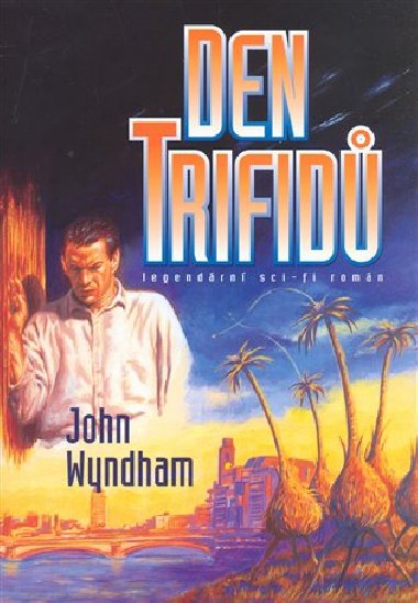 DEN TRIFID - John Wyndham