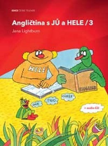 Anglitina s J a HELE 3 + audio CD - Jana Lightburn