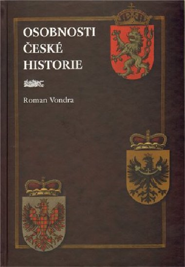 OSOBNOSTI ESK HISTORIE - Vondra Roman