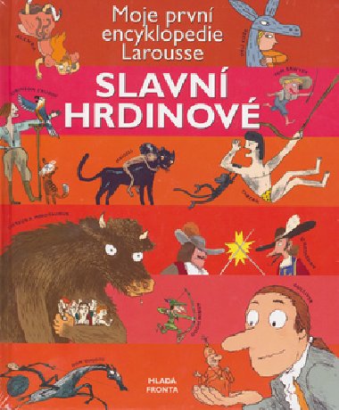 SLAVN HRDINOV - 
