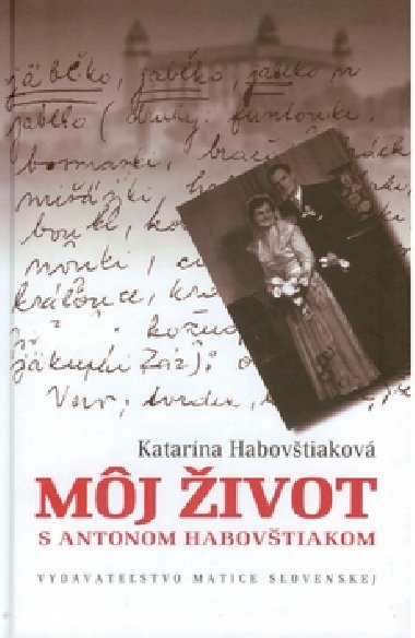 MJ IVOT S ANTONOM HABOVTIAKOM - Katarna Habovtiakov