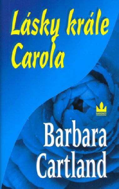 LSKY KRLE CAROLA - Barbara Cartland