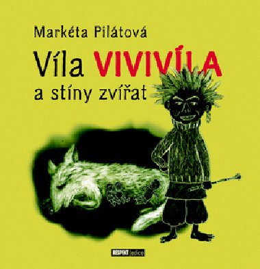 VLA VIVIVLA A STNY ZVAT - Markta Piltov