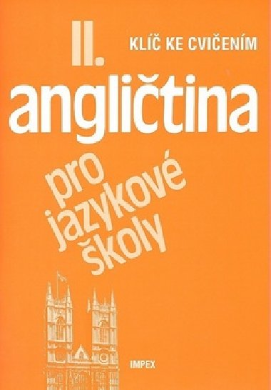 ANGLITINA PRO JAZYKOV KOLY II. - Stella Nangonov; Jaroslav Peprnk