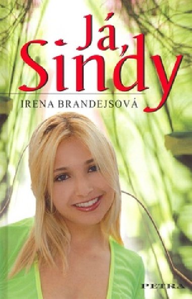 J, SINDY - Irena Brandejsov