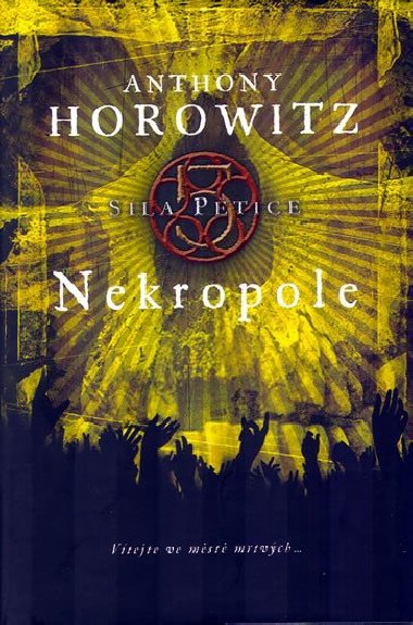 NEKROPOLE - Anthony Horowitz
