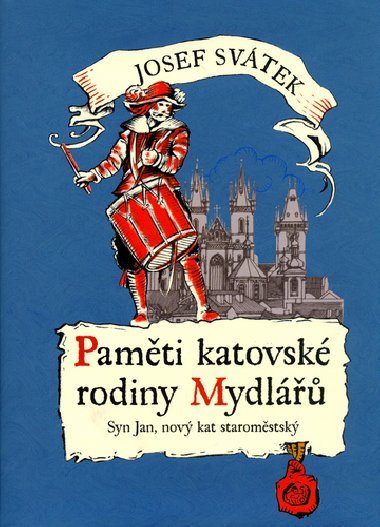 PAMTI KATOVSK RODINY MYDL 3. - Josef Svtek