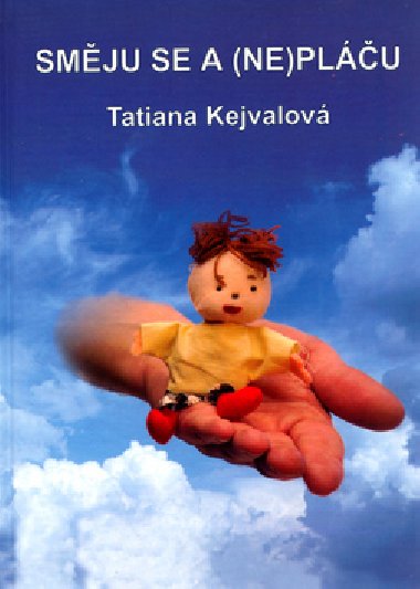 SMJU SE A (NE)PLU - Tatiana Kejvalov