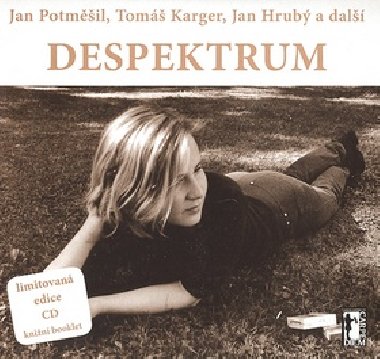 DESPEKTRUM - Jan Potmil; Tom Karger; Jan Hrub