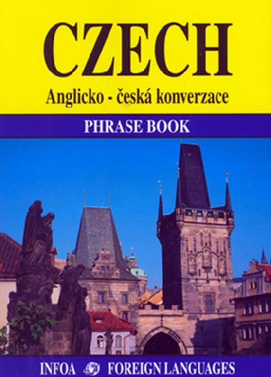 CZECH PHRASE BOOK - Martina Sobotkov