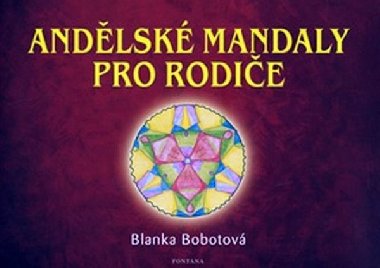 ANDLSK MANDALY PRO RODIE - Blanka Bobotov